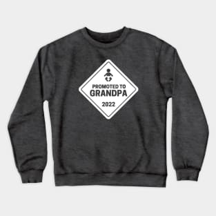 Promoted to Grandpa Baby Announcement Crewneck Sweatshirt